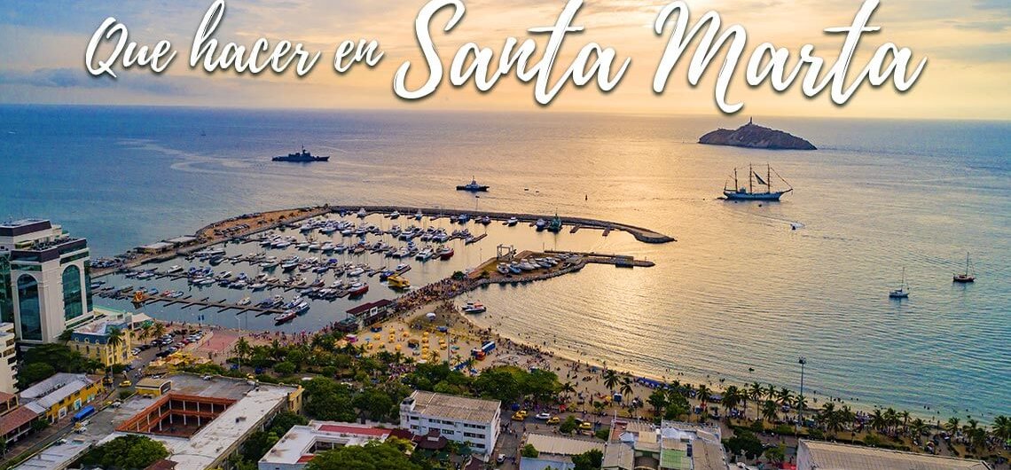 what to do in santa marta colombia